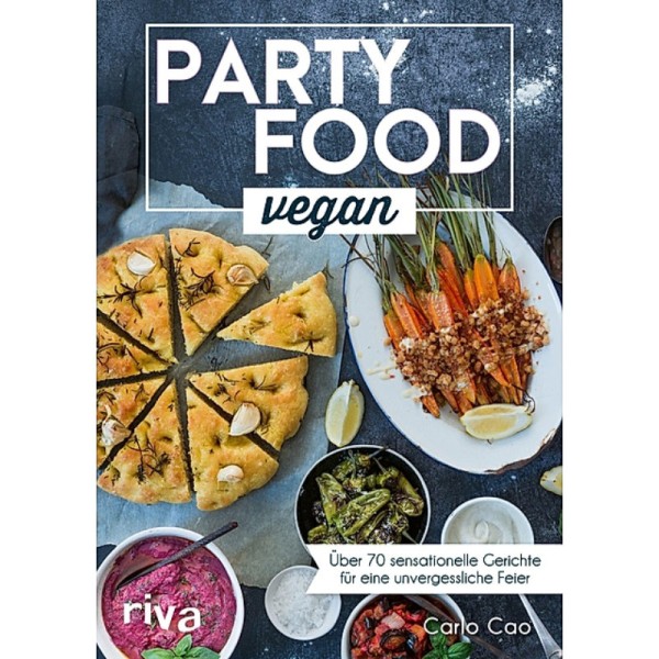 Party Food vegan - Carlo Cao